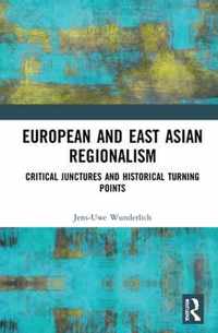 European and East Asian Regionalism