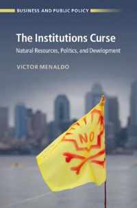 The Institutions Curse