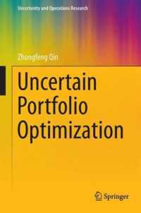 Uncertain Portfolio Optimization