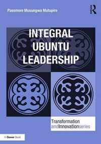 Integral Ubuntu Leadership