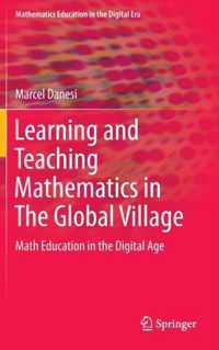 Learning and Teaching Mathematics in The Global Village