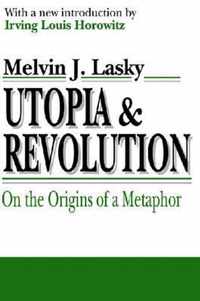 Utopia and Revolution