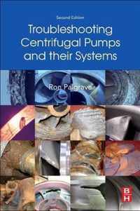 Troubleshooting Centrifugal Pumps and their systems