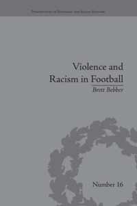 Violence and Racism in Football