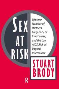 Sex at Risk: Lifetime Number of Partners, Frequency of Intercourse and the Low AIDS Risk of Vaginal Intercourse