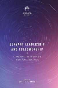 Servant Leadership and Followership