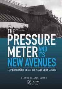 The Pressuremeter and Its New Avenues: Proceedings/ Comptes Rendus: 4th International Symposium, Sherbrooke, Québec, 17-19 May 1995