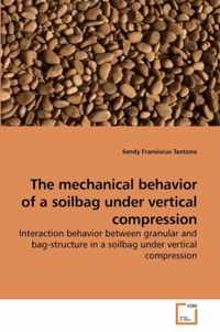 The mechanical behavior of a soilbag under vertical compression