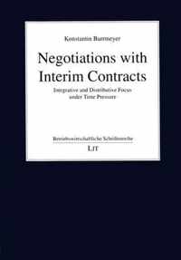 Negotiations with Interim Contracts, 90