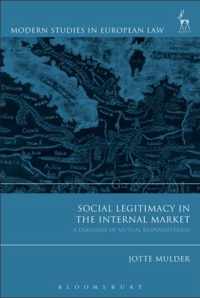 Social Legitimacy in the Internal Market