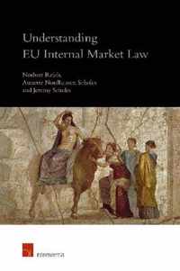 Understanding EU Internal Market Law