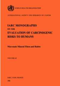 Monographs on the Evaluation of Carcinogenic Risks to Humans