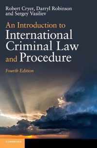 An Introduction to International Criminal Law and Procedure