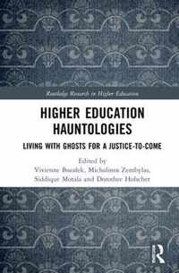 Higher Education Hauntologies