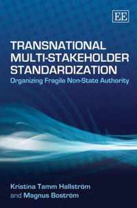 Transnational Multi-Stakeholder Standardization