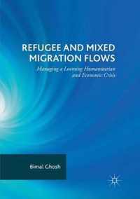 Refugee and Mixed Migration Flows