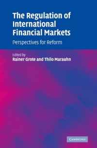 The Regulation of International Financial Markets