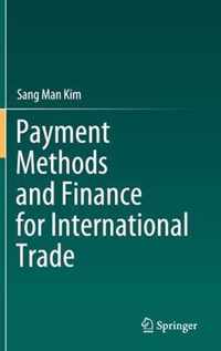 Payment Methods and Finance for International Trade