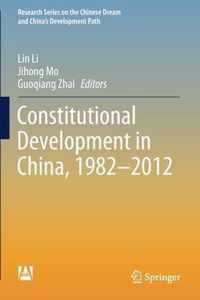 Constitutional Development in China 1982 2012