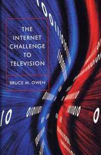 The Internet Challenge to Television