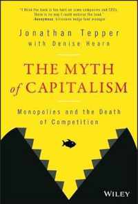 The Myth of Capitalism