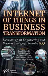 Internet of Things in Business Transformation