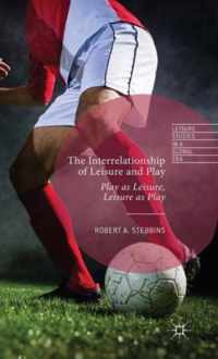 The Interrelationship of Leisure and Play