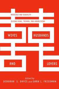 Wives, Husbands, and Lovers