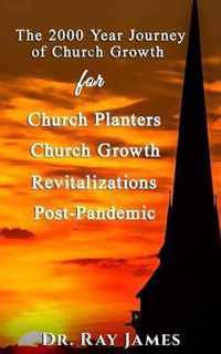 The 2,000 Year Journey of Church Growth