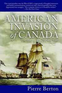 The American Invasion of Canada