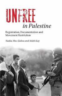 Unfree in Palestine