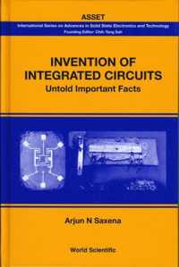 Invention Of Integrated Circuits: Untold Important Facts