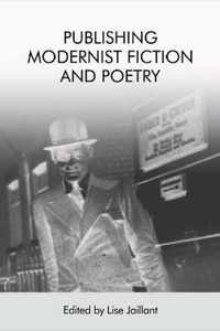 Publishing Modernist Fiction and Poetry