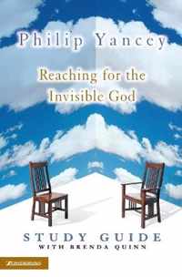 Reaching for the Invisible God Study Guide