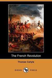 The French Revolution (Dodo Press)