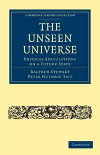 The Unseen Universe