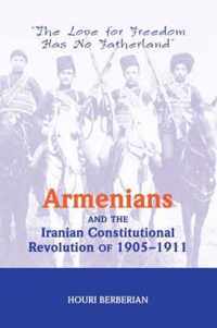 Armenians and the Iranian Constitutional Revolution of 1905-1911