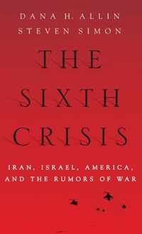 The Sixth Crisis