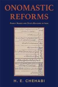 Onomastic Reforms  Family Names and StateBuilding in Iran