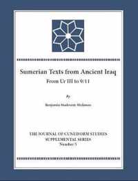 The Sumerian Texts from Ancient Iraq