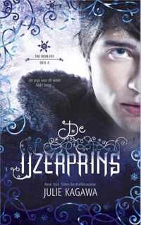 The Iron Fey 4 -   De IJzerprins