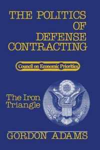 The Politics of Defense Contracting