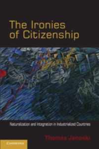 Ironies Of Citizenship