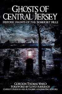 Ghosts of Central Jersey