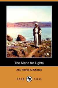 Niche For Lights (Mishkat Al-Anwar) (Dodo Press)