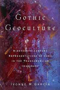 Gothic Geoculture