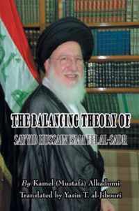 The Balancing Theory of Sayyid Hussain Isma'eel Al-Sadr