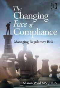 The Changing Face of Compliance