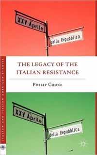 The Legacy of the Italian Resistance