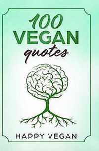 100 VEGAN QUOTES